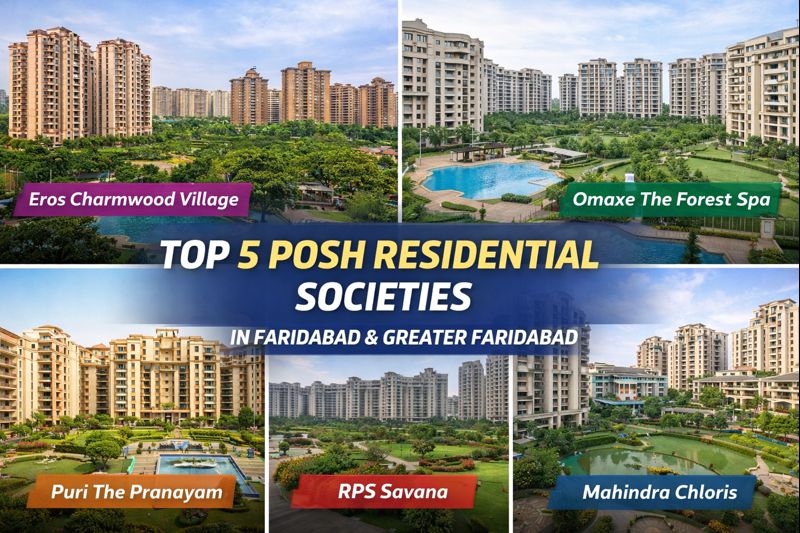 5 Posh Residential Societies in Faridabad