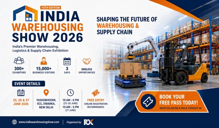 India Warehousing Show 2026 – India’s Biggest Warehousing & Logistics Expo in Delhi
